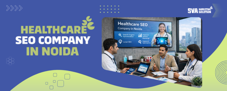 Healthcare SEO Company in Noida
