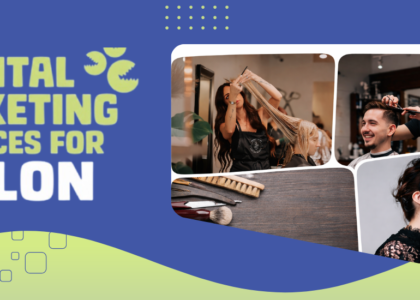 DIGITAL MARKETING SERVICES FOR SALON