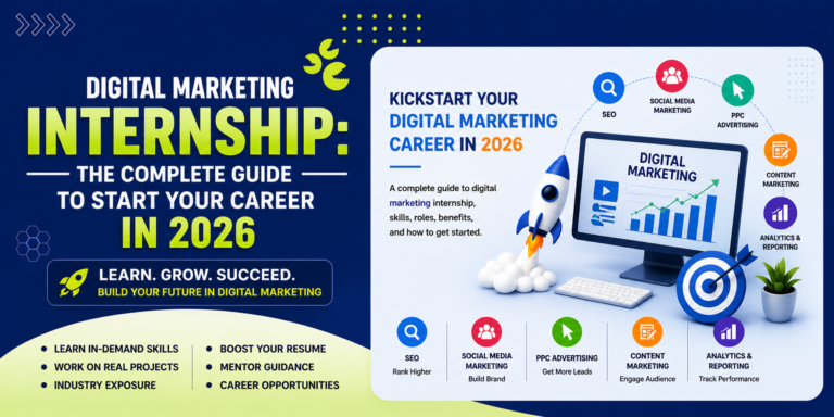 Digital Marketing Internship: The Complete Guide to Start Your Career in 2026